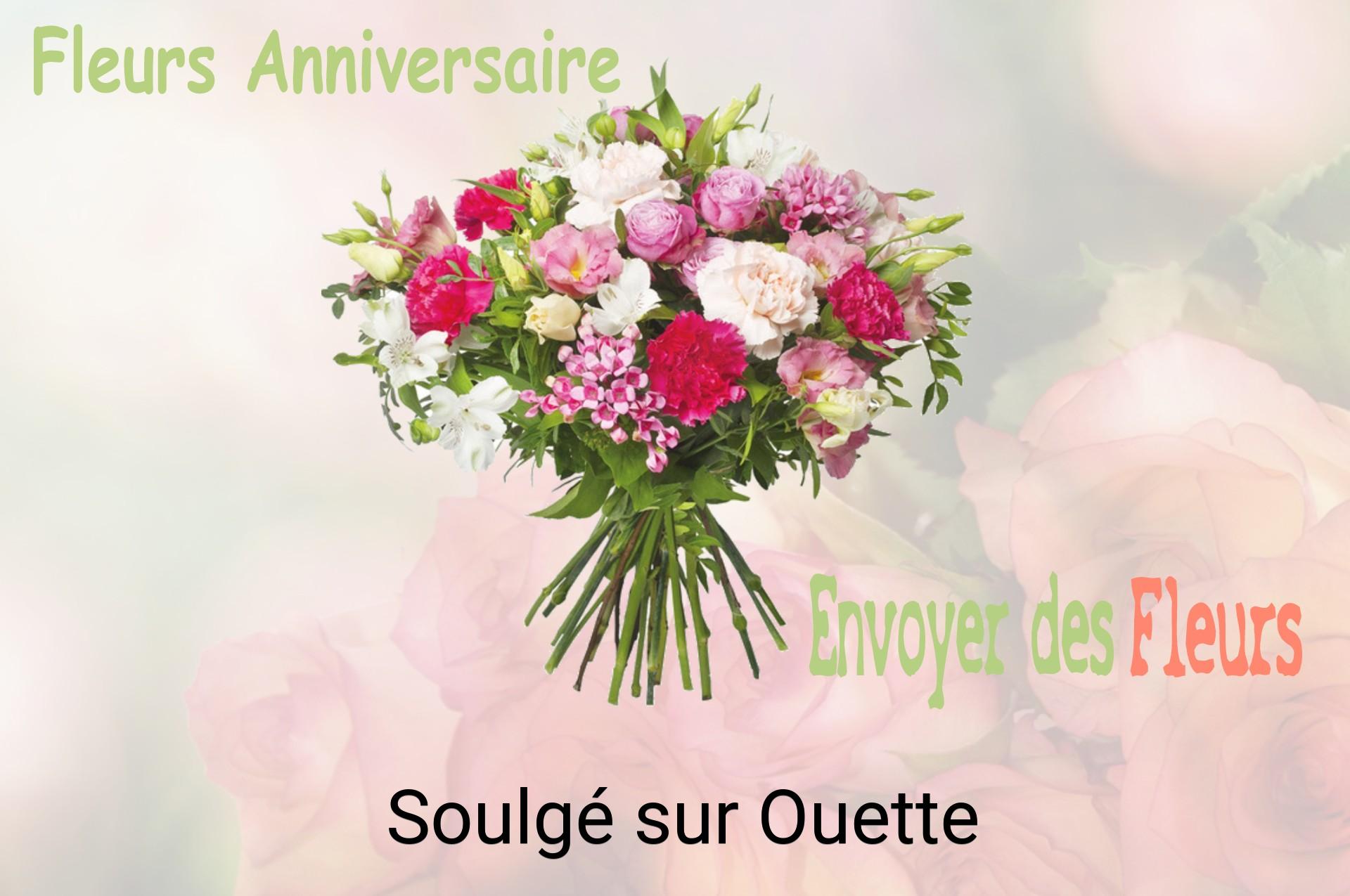 Bouquet de fleurs d’anniversaire livré à Soulgé-sur-Ouette